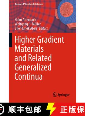 【3-4周达】Higher Gradient Materials and Related Generalized Continua [9783030304089]