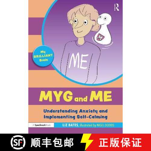 【3-4周达】Myg and Me: Understanding Anxiety and Implementing Self-Calming: Understanding Anxiety and... [9781032069104]