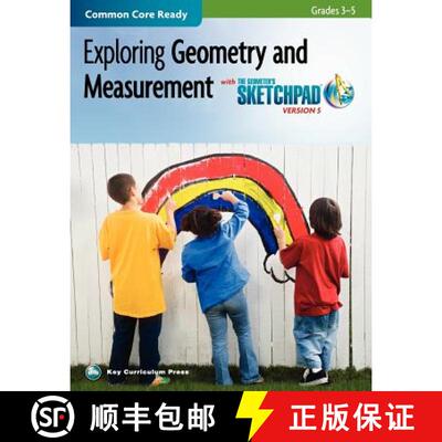 【3-4周达】The Geometer's Sketchpad, Grades 3-5, Exploring Geometry and Measurement [9781604402209]