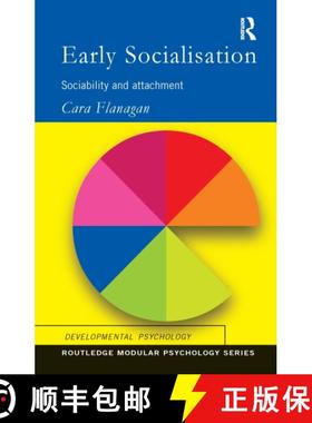 【3-4周达】Early Socialisation: Sociability and Attachment [9781138150355]