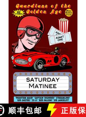 【3-4周达】Guardians of the Golden Age: Saturday Matinee [9781387739530]