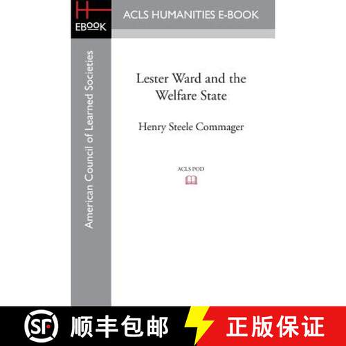 【3-4周达】Lester Ward and the Welfare State [9781628200621]