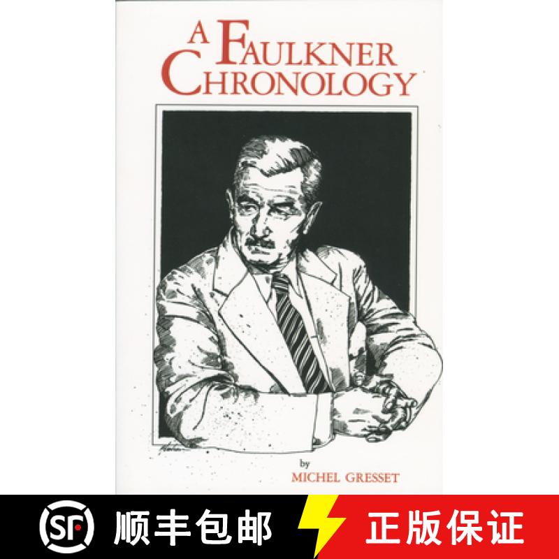 预订 A Faulkner Chronology [9780878052295]