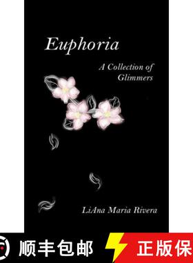 【3-4周达】Euphoria: A Collection of Glimmers [9781951417062]