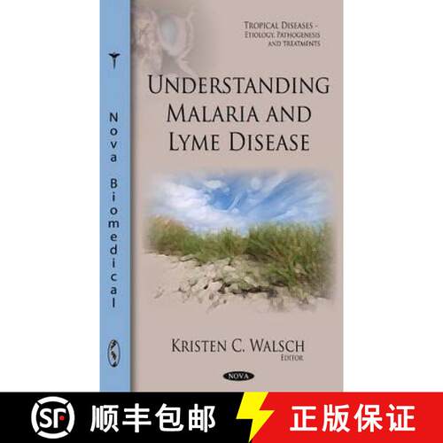 【3-4周达】精装 Understanding Malaria and Lyme Disease [9781617614354]