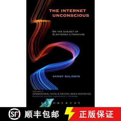 【3-4周达】The Internet Unconscious: On the Subject of Electronic Literature [9781628923384]