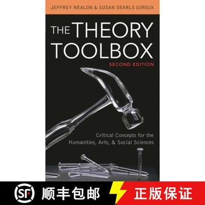 【3-4周达】The Theory Toolbox: Critical Concepts for the Humanities, Arts, & Social Sciences, 2nd Edi... [9780742570504]