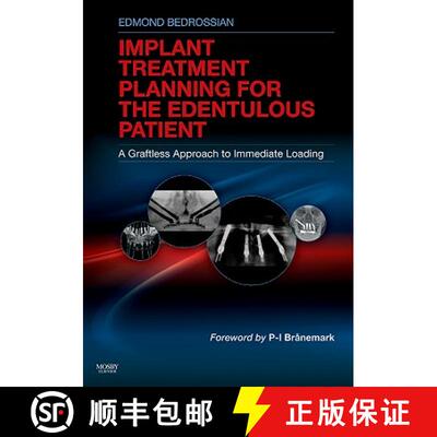 【3-4周达】Implant Treatment Planning for the Edentulous Patient: A Graftless Approach to Immediate L... [9780323073684]