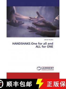预订 HANDSHAKE:One for all and ALL for ONE [9786200232274]