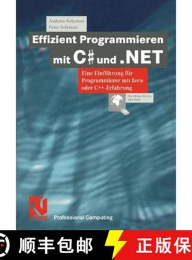 【3-4周达】Effizient Programmieren mit C# und .NET : Eine Einführung für Programmierer mit Java- od... [9783528057787]