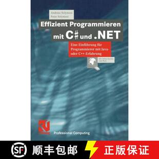 【3-4周达】Effizient Programmieren mit C# und .NET : Eine Einführung für Programmierer mit Java- od... [9783528057787]