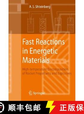 【3-4周达】Fast Reactions in Energetic Materials: High-Temperature Decomposition of Rocket Propellant... [9783540788607]