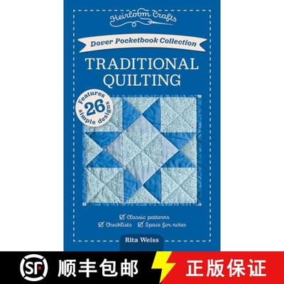 预订 Dover Pocketbook Collection: Traditional Quilting: Classic Patterns, Checklists, Space for Notes [9780486854090]