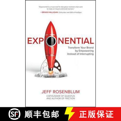 【3-4周达】精装 Exponential: Transform Your Brand by Empowering Instead of Interrupting [9781264268146]