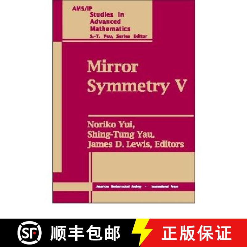 【3-4周达】Mirror Symmetry V: Proceedings of the BIRS Workshop on Calabi-Yau Varieties and Mirror Sym... [9780821842515]