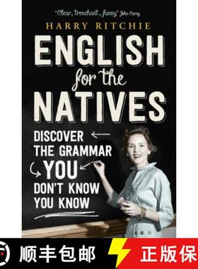 【3-4周达】English for the Natives: Discover the Grammar You Don't Know You Know [9781848548398]
