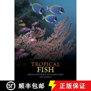 【3-4周达】Tropical Fish: From Stingrays to Clown Fish [9781838865511]