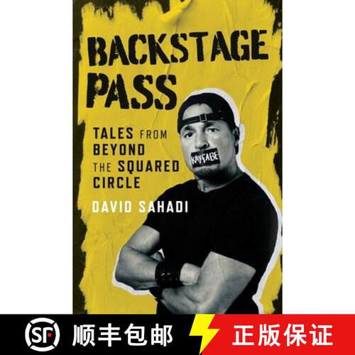 【3-4周达】Backstage Pass: Tales from Beyond the Squared Circle (Not for Online) (No Edition) [9781770418219]