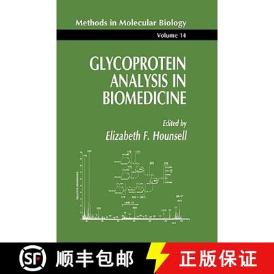 【3-4周达】Glycoprotein Analysis in Biomedicine: - Glycoprotein Analysis in Biomedicine [9780896032262]