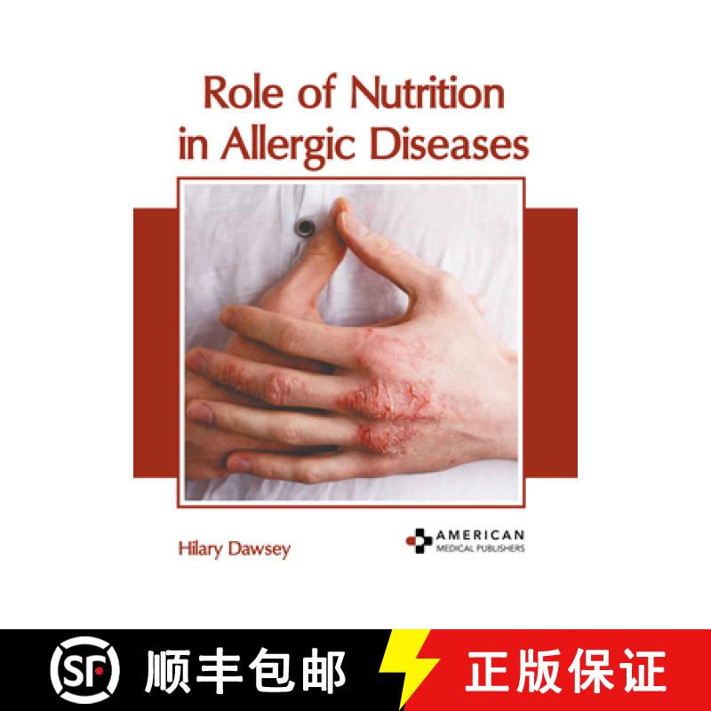 【3-4周达】Role of Nutrition in Allergic Diseases [9781639278008]