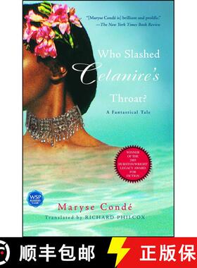 【3-4周达】Who Slashed Celanire's Throat?: A Fantastical Tale [9780743482615]