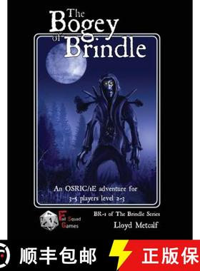 预订 The Bogey of Brindle: An adventure for 1E / OSRIC system fantasy roleplaying games [9781945866012]