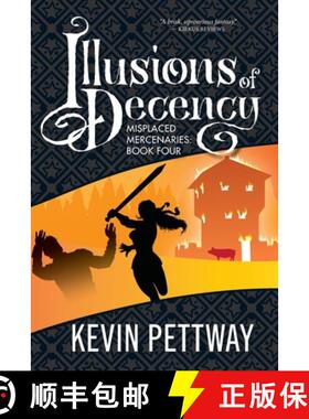 预订 Illusions of Decency [9781951445256]