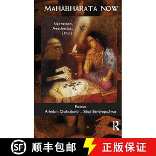 Mahabharata Now Narration Ethics 4周达 Aesthetics 9781138660113