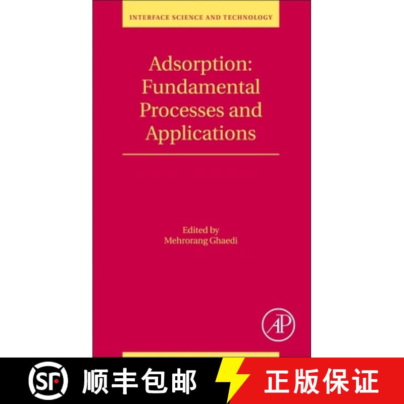 【3-4周达】Adsorption: Fundamental Processes and Applications: Volume 33 [9780128188057]
