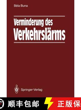 【3-4周达】Verminderung Des Verkehrslärms [9783642933318]
