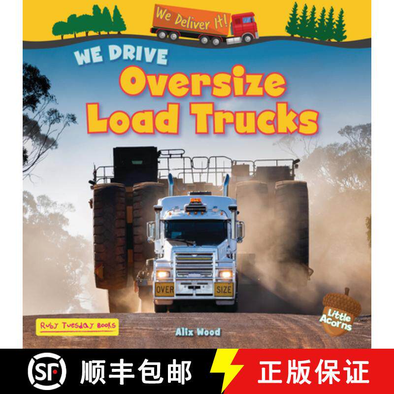 预订 We Drive Oversize Load Trucks [9781788565325]
