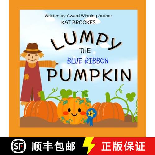 【3-4周达】Lumpy the Blue Ribbon Pumpkin [9781737260493]