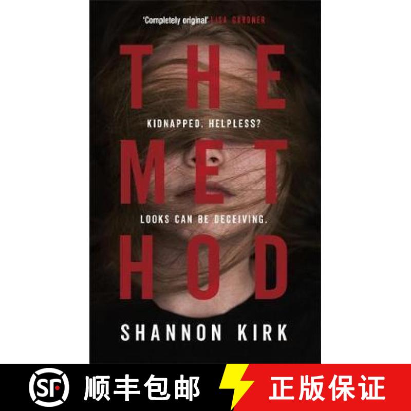 【4周达】Method: Kidnapped? Helpless? Looks can be deceiving... [9780751564303]