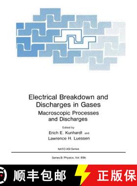【3-4周达】Electrical Breakdown and Discharges in Gases: Part B Macroscopic Processes and Discharges [9781461593133]