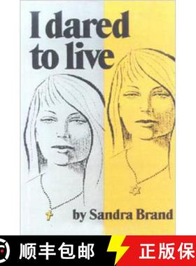 预订 I Dared to Live [9781887563505]