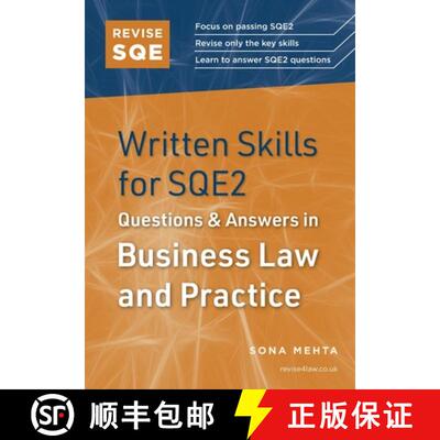 【3-4周达】Revise SQE Written Skills for SQE2: Questions & Answers in Business Law and Practice: Lega... [9781914213960]