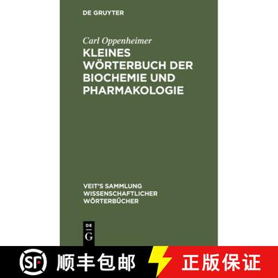 【3-4周达】精装 Kleines Woerterbuch Der Biochemie Und Pharmakologie [9783112404836]