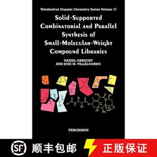 【3-4周达】Solid-Supported Combinatorial and Parallel Synthesis of Small-Molecular-Weight Compound Li... [9780080432571]