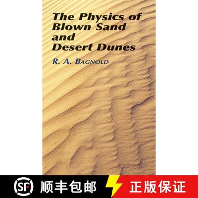 预订 The Physics of Blown Sand and Desert Dunes [9780486439310]