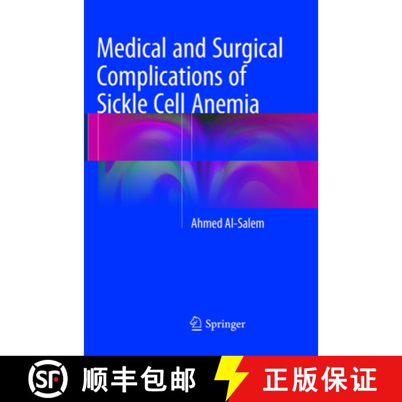【3-4周达】Medical and Surgical Complications of Sickle Cell Anemia [9783319796734]