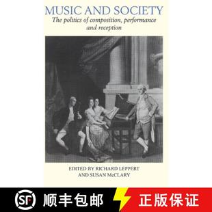 Politics Society Reception Music Performance 4周达 9780521379779 and Composition The