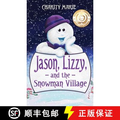 【3-4周达】精装 Jason, Lizzy, and the Snowman Village [9781734936995]