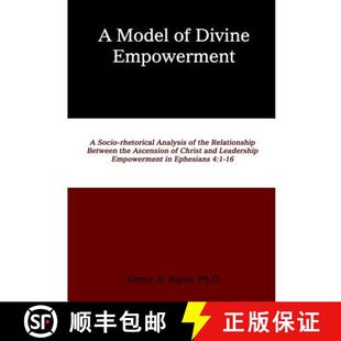 Divine Rhetorical Ascen... 预订 Between Empowerment Model the Analysis Socio 9780996582452 Relationship