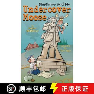 Mortimer and Moose 3周达 Undercover 9798989533800