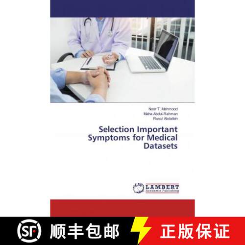预订 Selection Important Symptoms for Medical Datasets [9783330081802]