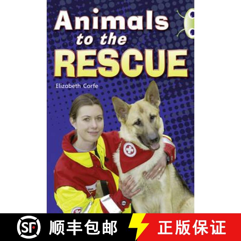【3-4周达】Bug Club Guided Non Fiction Year 2 Gold B Animals to the Rescue [9780433004554]