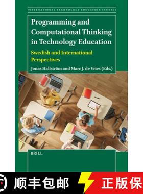 预订 Programming and Computational Thinking in Technology Education: Swedish and International Perspe... [9789004687899]