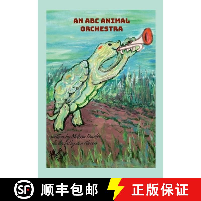 【3-4周达】An ABC Animal Orchestra [9781312520196]