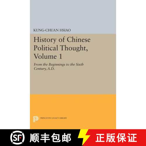 【3-4周达】History of Chinese Political Thought, Volume 1: From the Beginnings to the Sixth Century, ... [9780691612898]