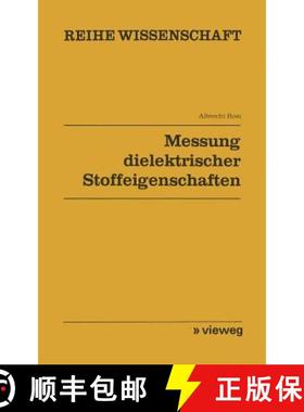 【3-4周达】Messung Dielektrischer Stoffeigenschaften [9783528068394]